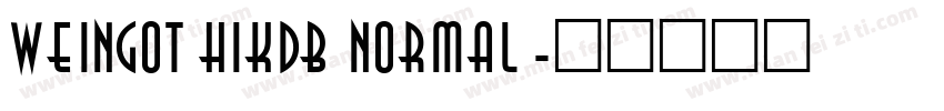 WeinGothikDB Normal字体转换